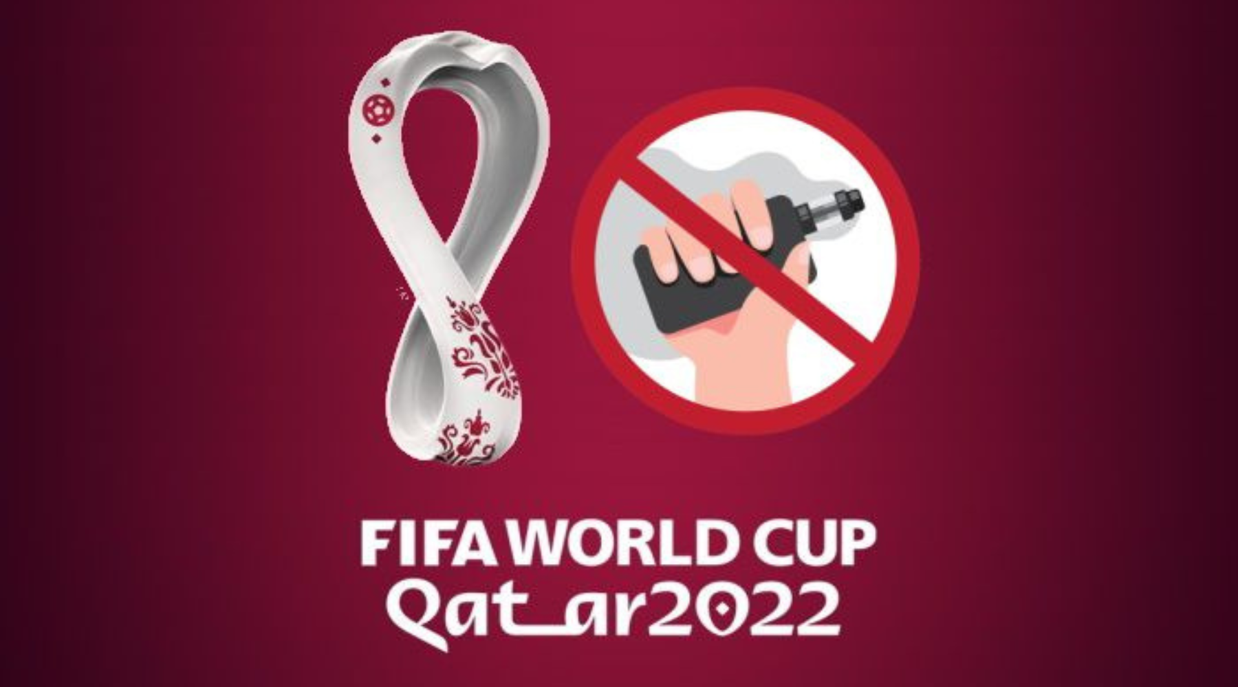 Fifa World Cup vape ban